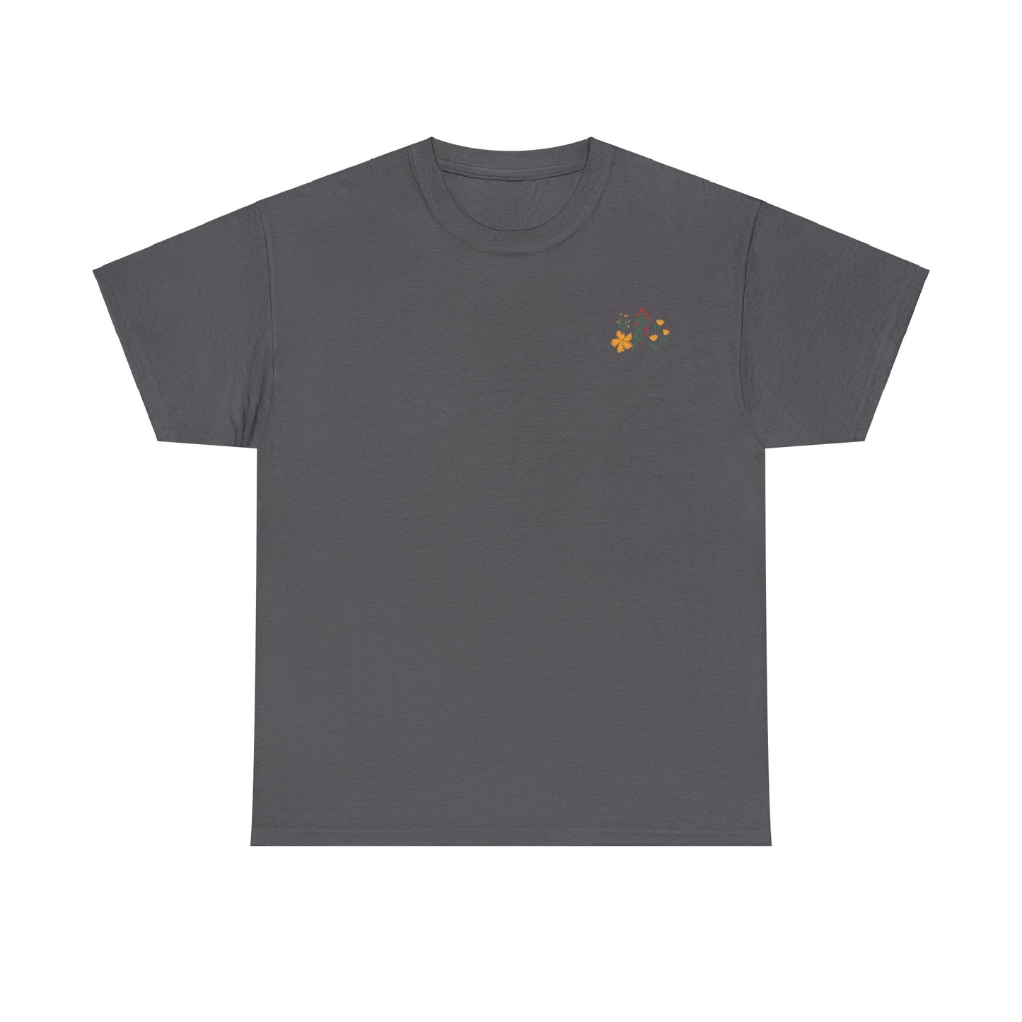 Buy my own flowers Unisex Heavy Cotton Tee