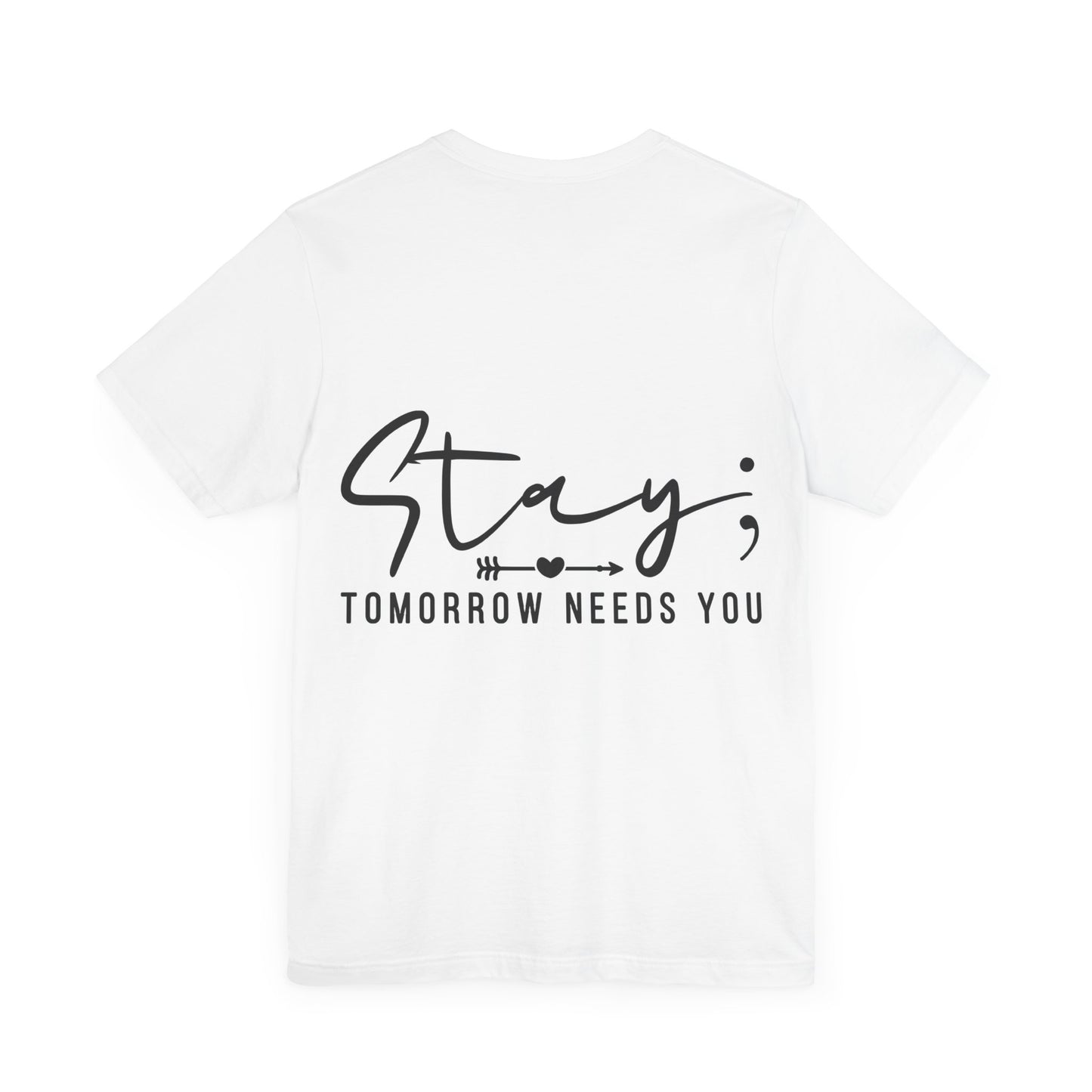 Stay Unisex Jersey Short Sleeve Tee