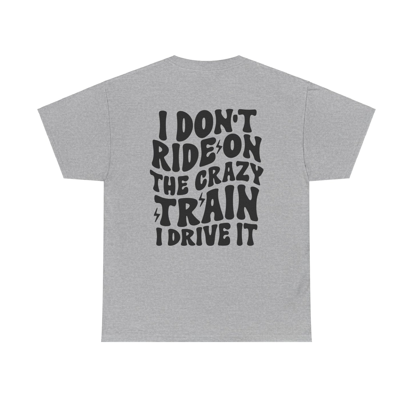 Crazy Train Unisex Heavy Cotton Tee