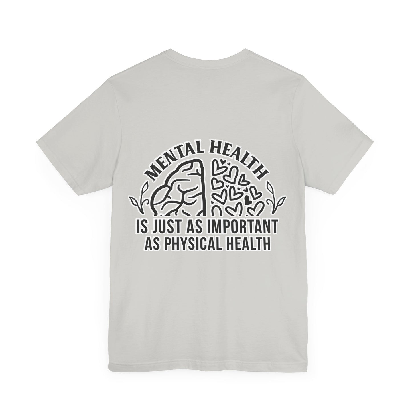 Mental health is important Unisex Jersey Short Sleeve Tee