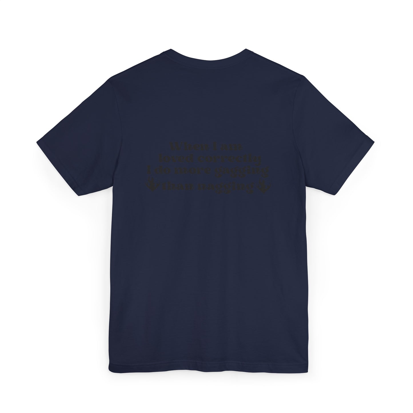 Nagging Unisex Jersey T-Shirt