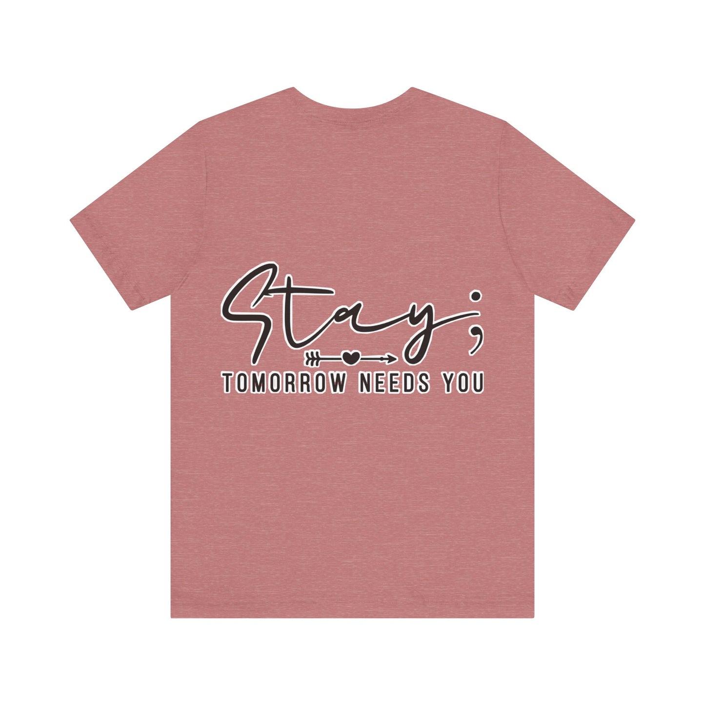 Stay Unisex Jersey Short Sleeve Tee