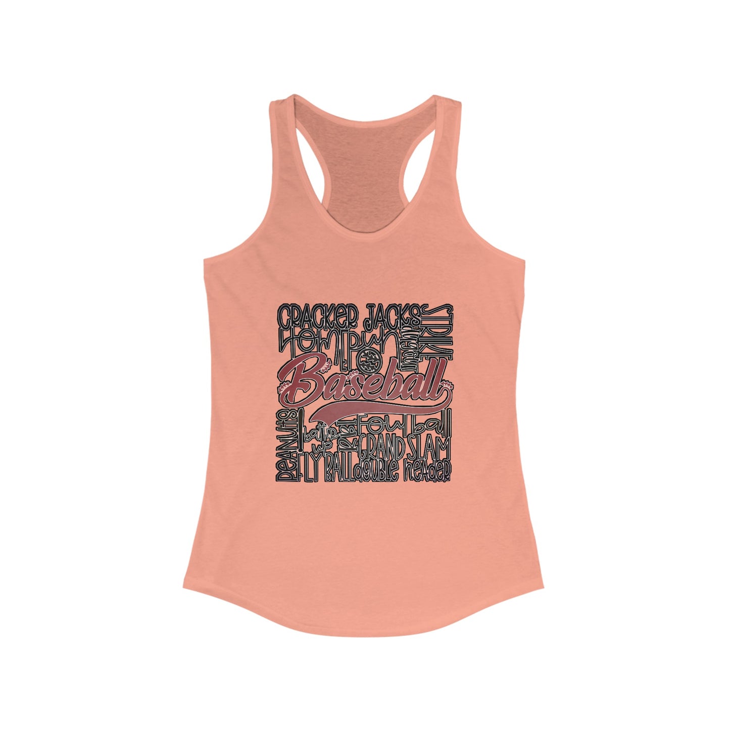Baseball quotes Women's Ideal Racerback Tank