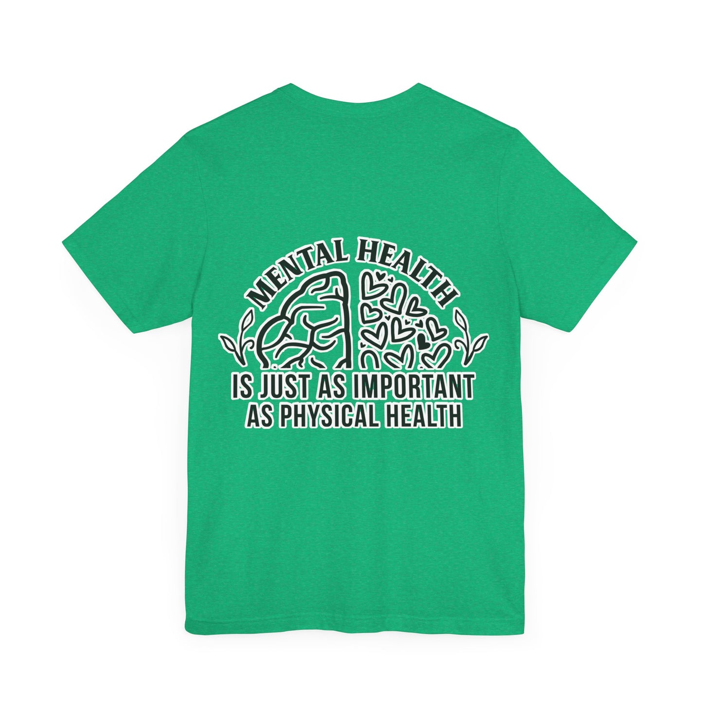 Mental health is important Unisex Jersey Short Sleeve Tee