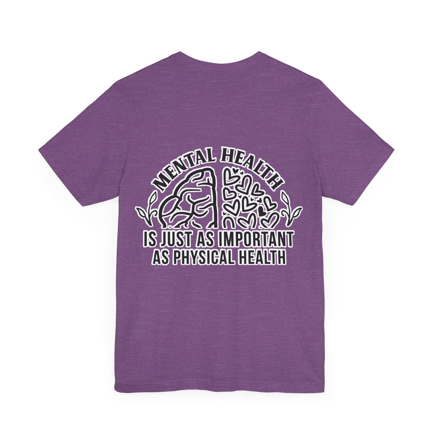 Mental health is important Unisex Jersey Short Sleeve Tee