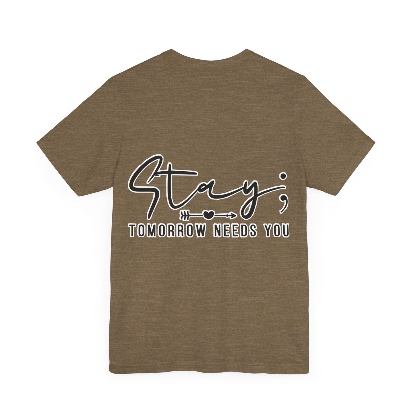 Stay Unisex Jersey Short Sleeve Tee