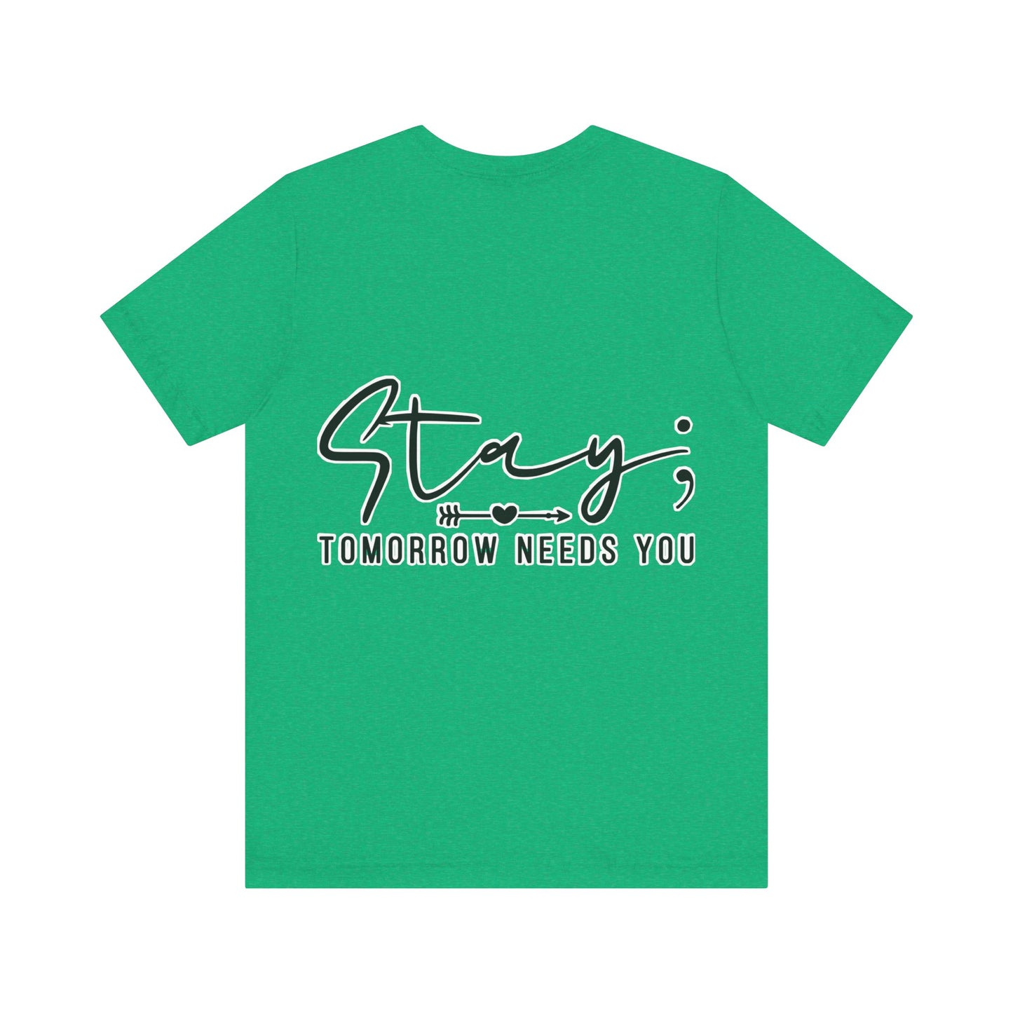 Stay Unisex Jersey Short Sleeve Tee