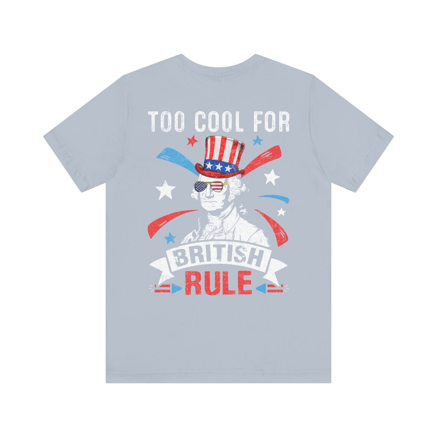 To cool for British Rule Unisex Jersey Short Sleeve Tee