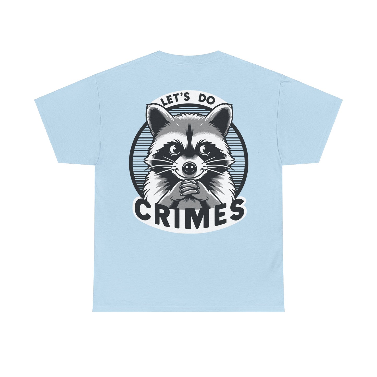 Let's do crimes Unisex Heavy Cotton Tee