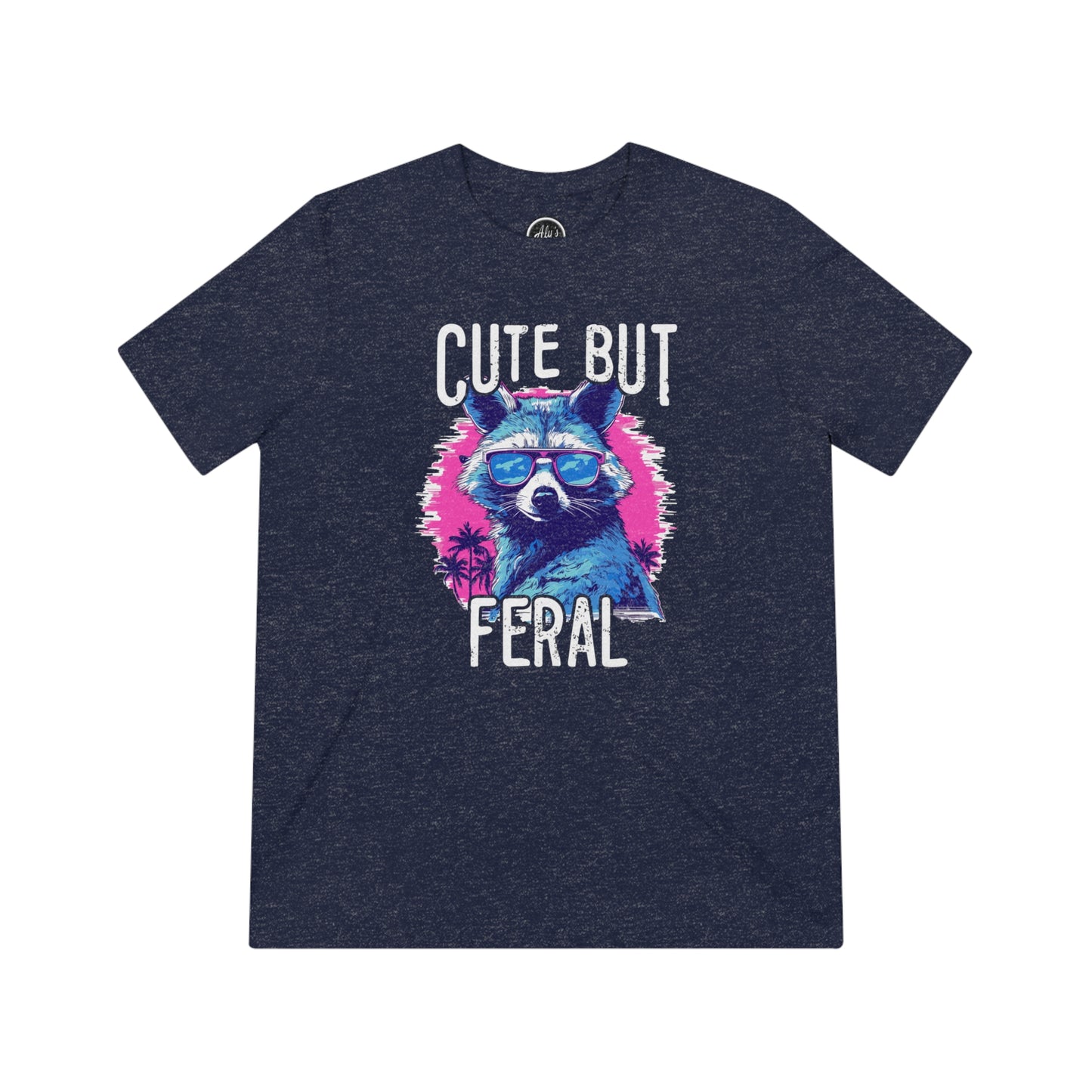 Cute but feral Unisex Triblend Tee