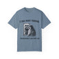 I do not think Unisex Garment-Dyed T-shirt