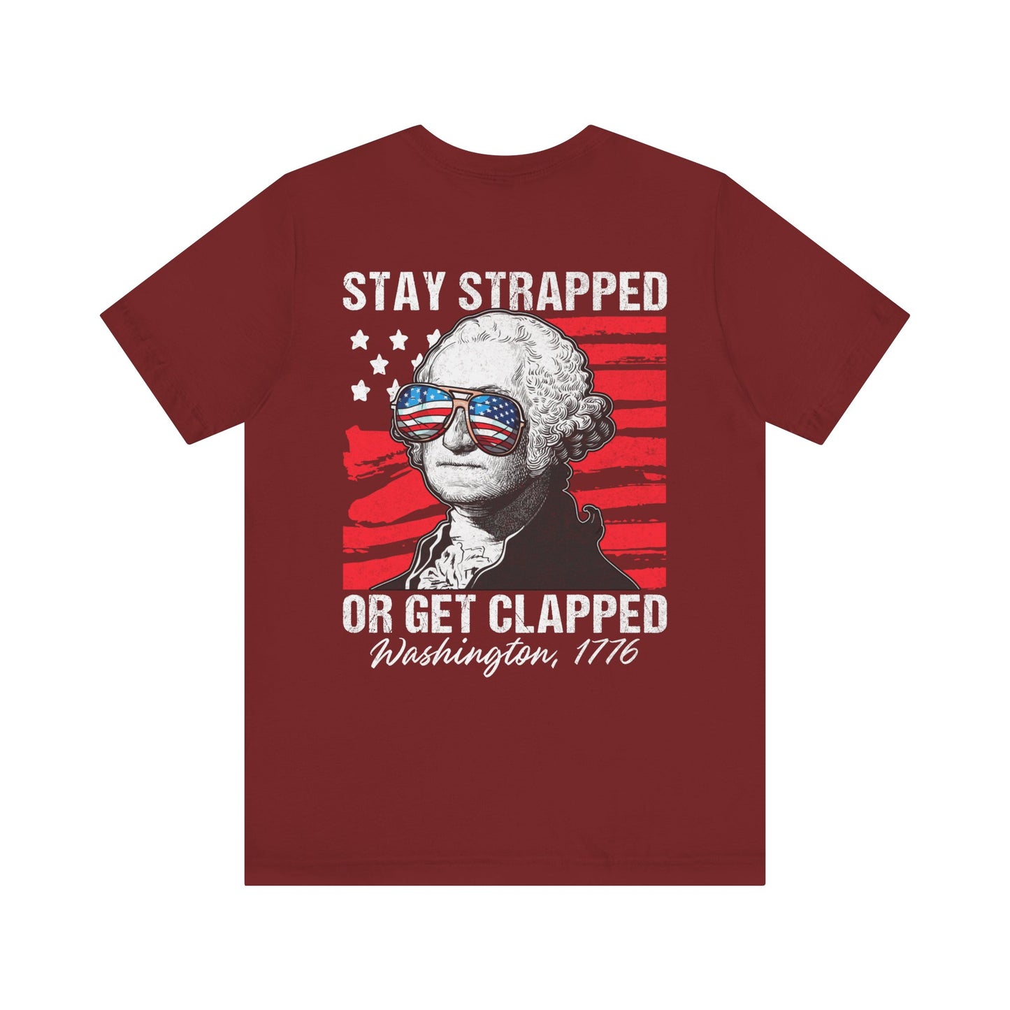 Stay strapped Unisex Jersey Short Sleeve Tee