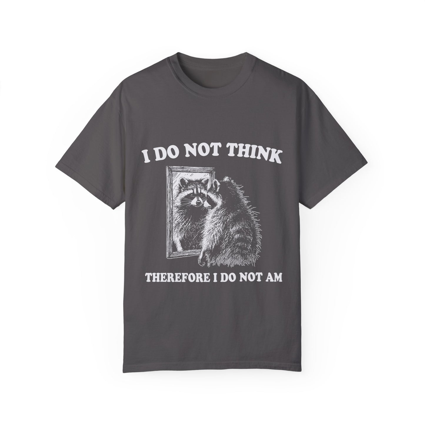 I do not think Unisex Garment-Dyed T-shirt