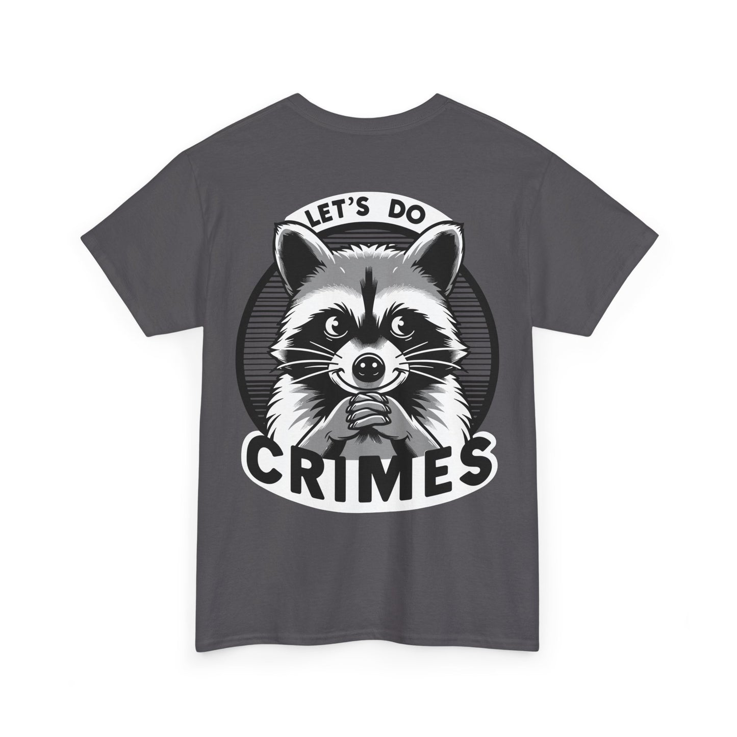 Let's do crimes Unisex Heavy Cotton Tee