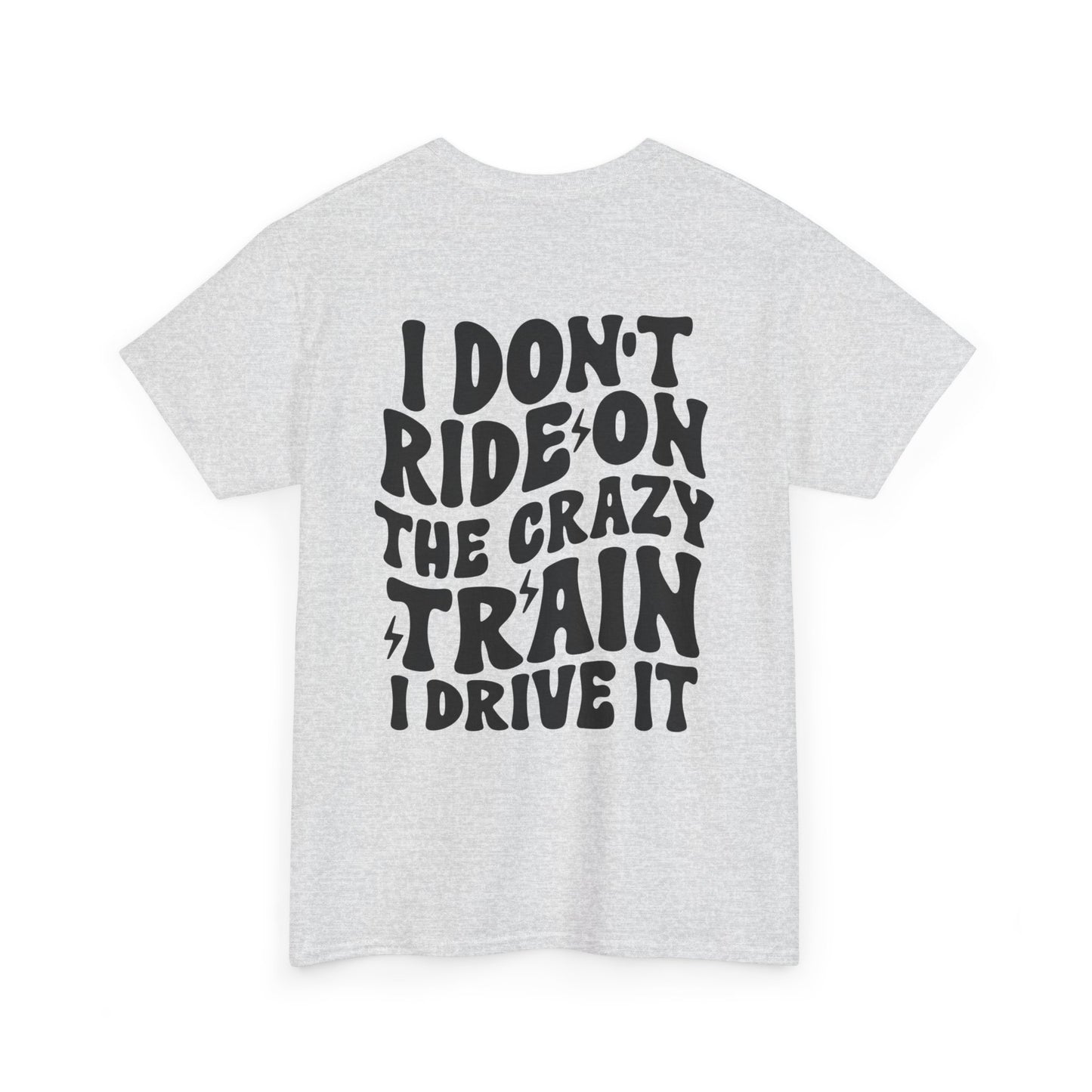 Crazy Train Unisex Heavy Cotton Tee