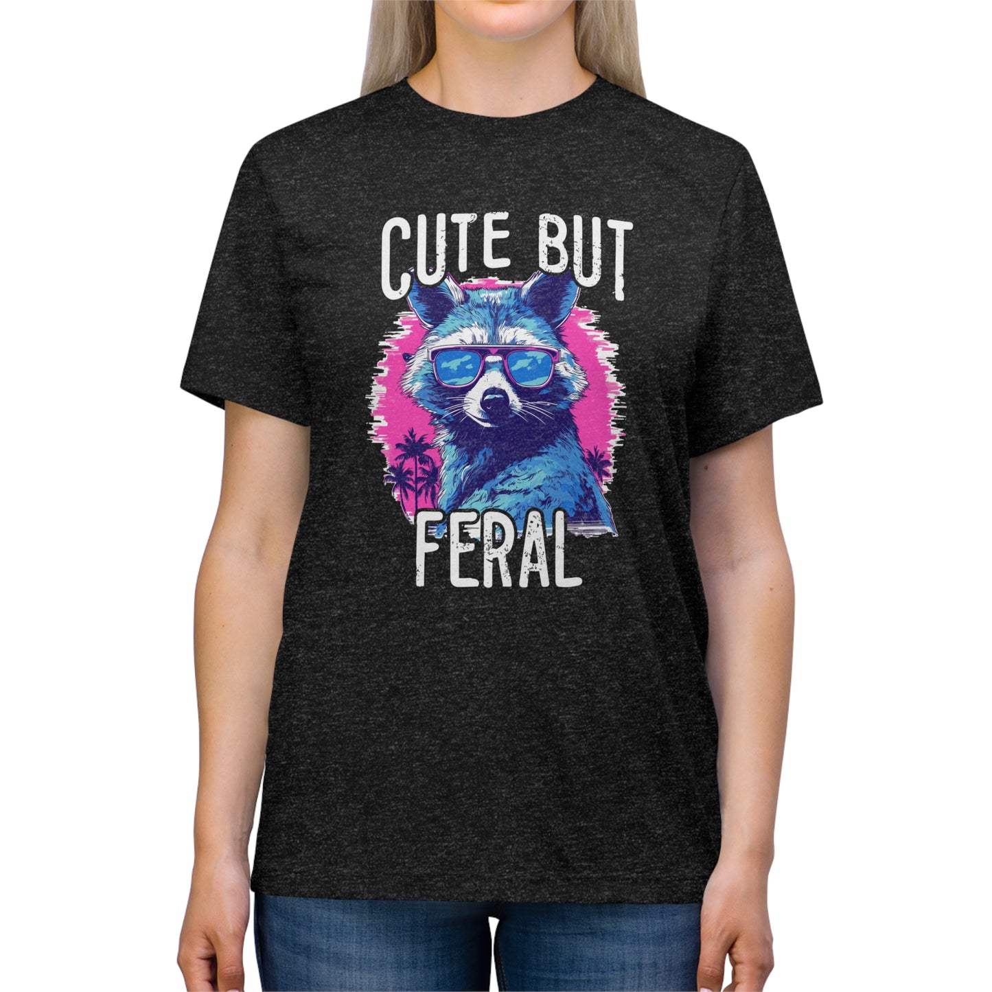 Cute but feral Unisex Triblend Tee