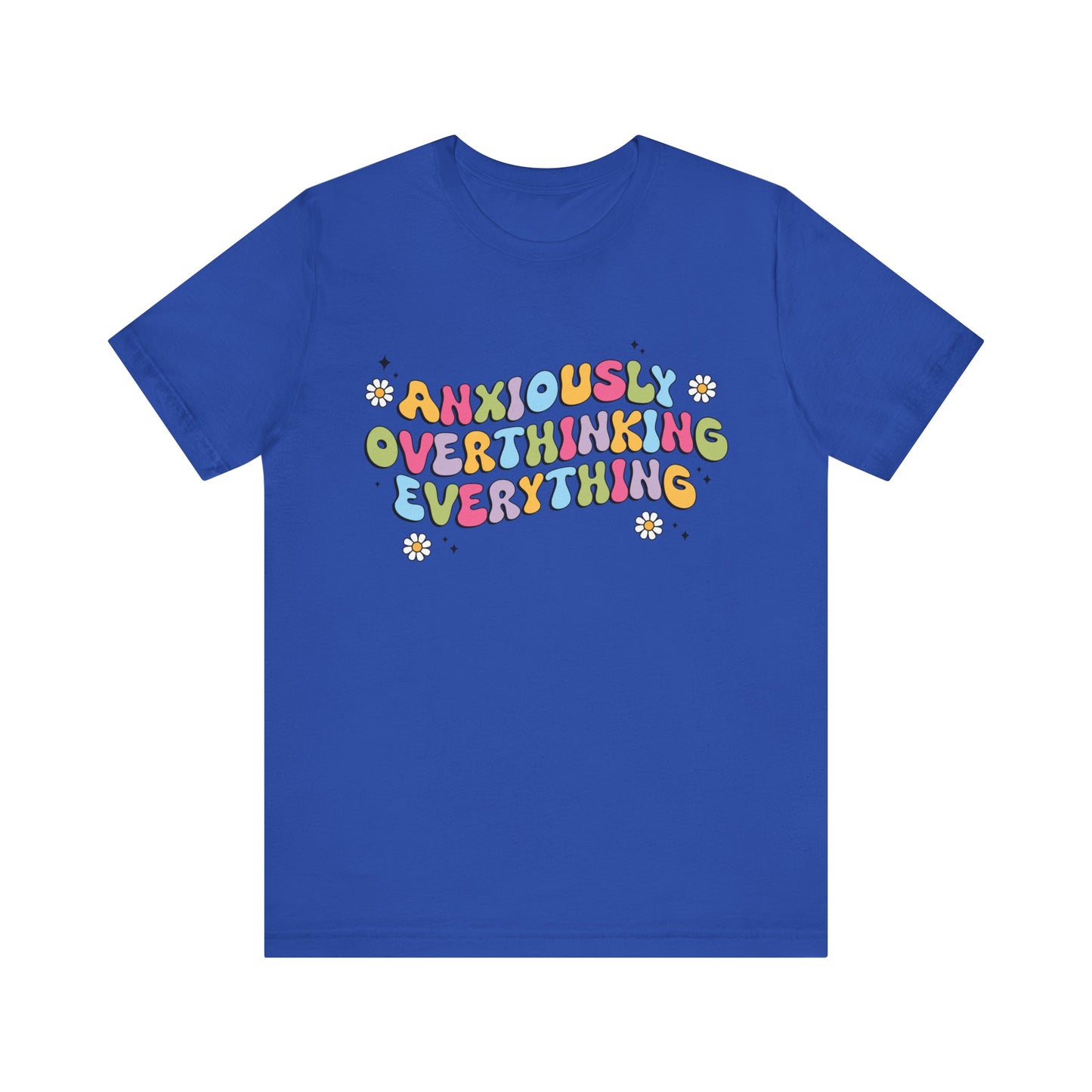 Overthinking Unisex Jersey Short Sleeve Tee