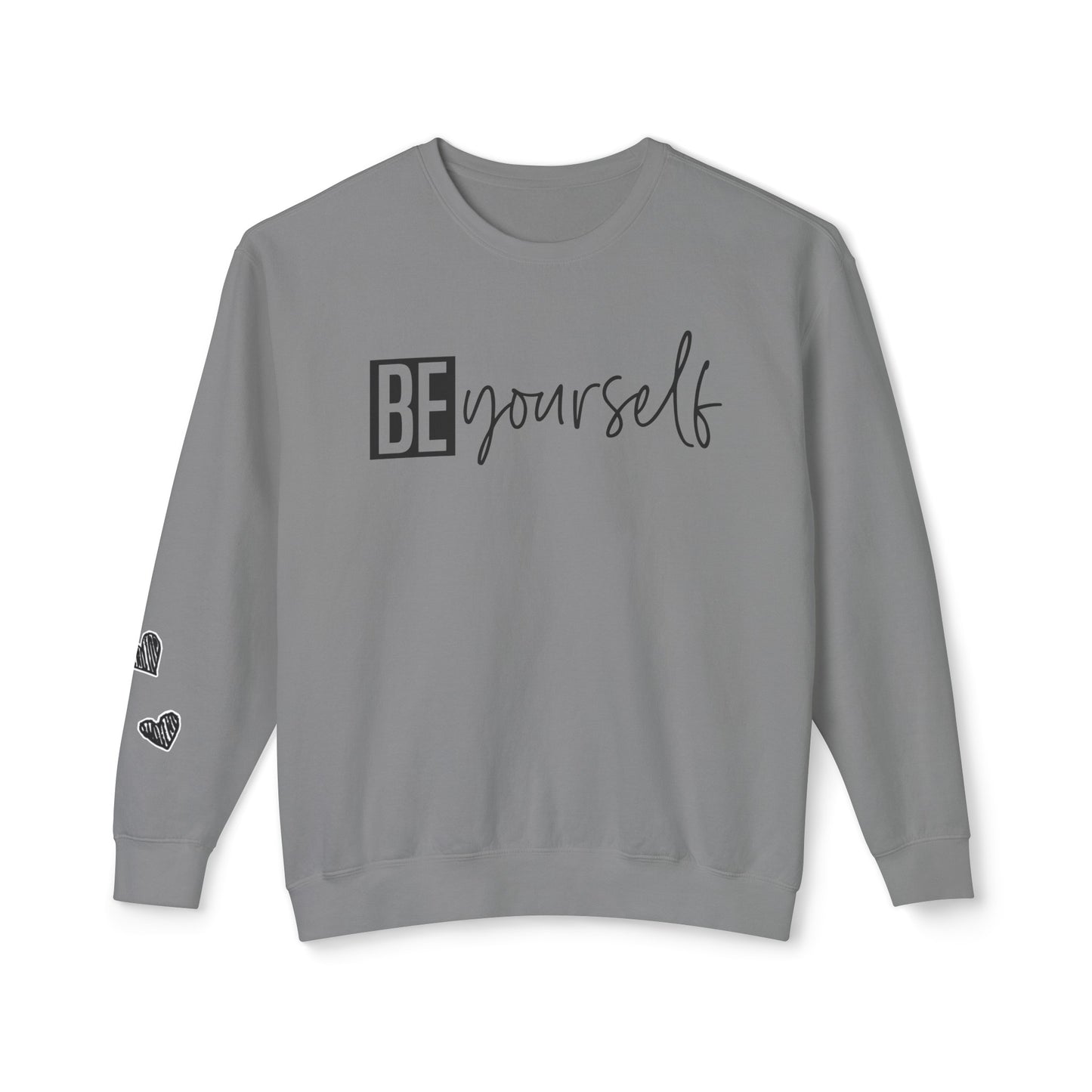 Be yourself Unisex Lightweight Crewneck Sweatshirt