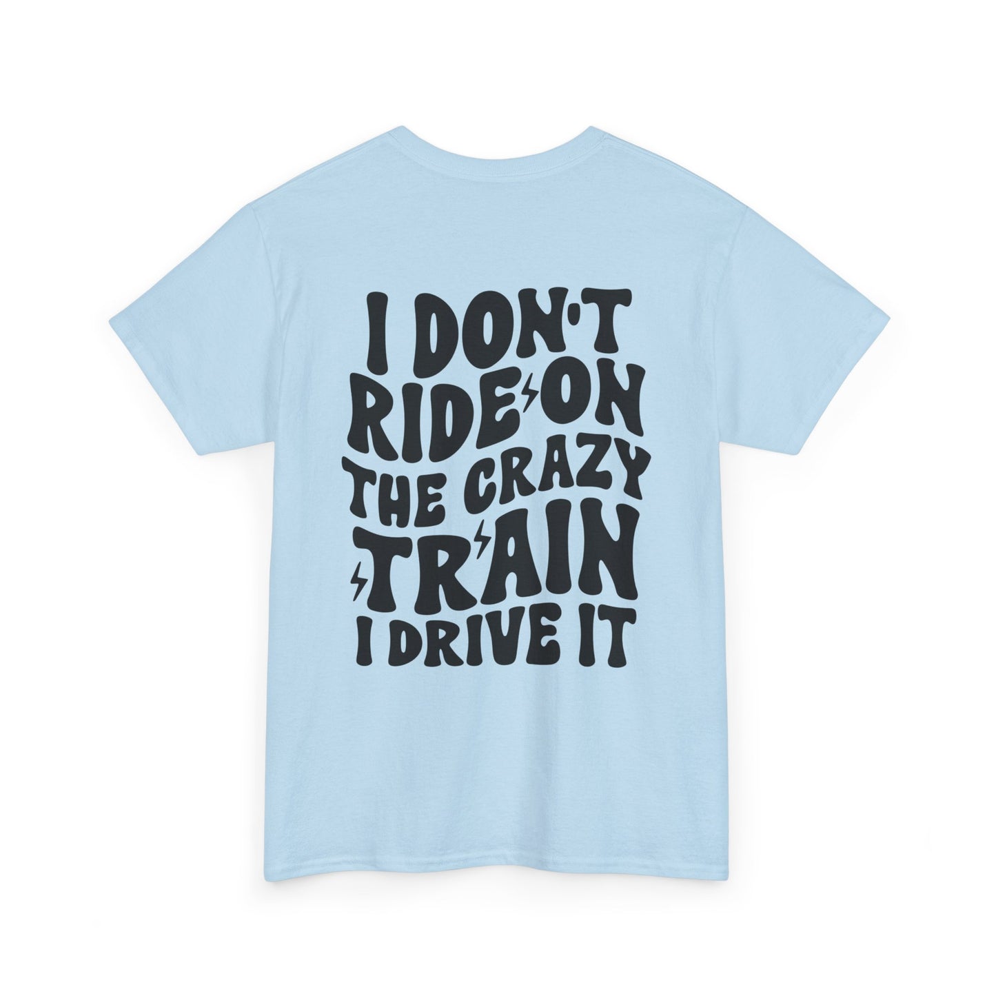 Crazy Train Unisex Heavy Cotton Tee