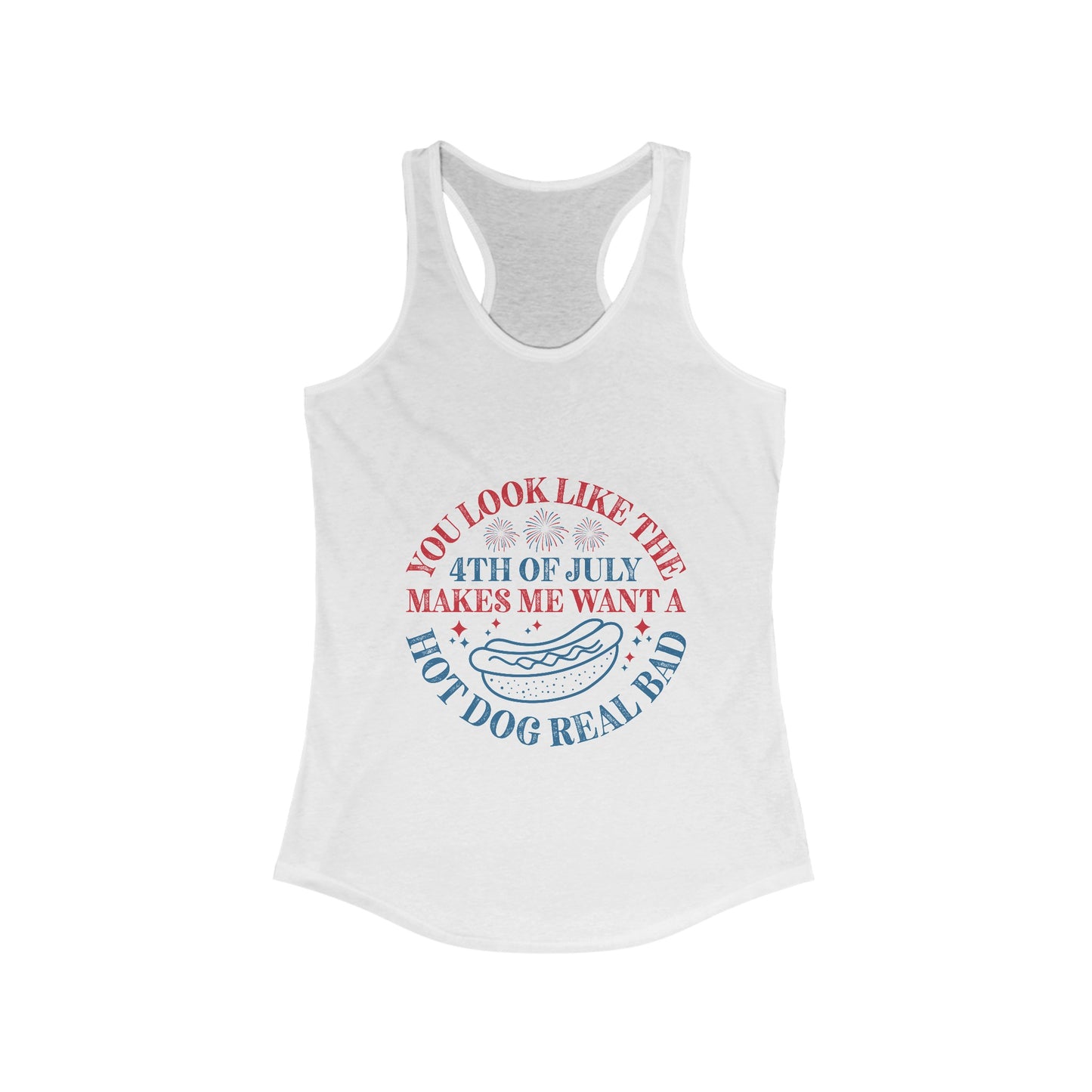 Makes be want a want a hotdog Women's Ideal Racerback Tank