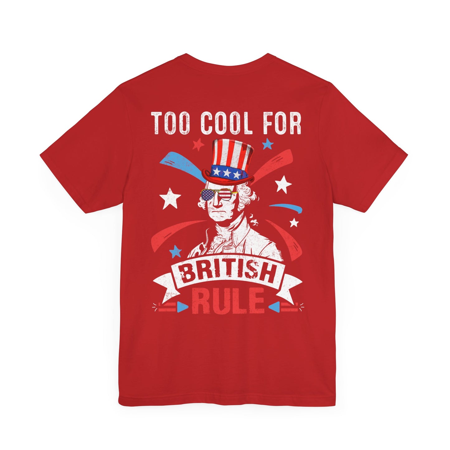 To cool for British Rule Unisex Jersey Short Sleeve Tee