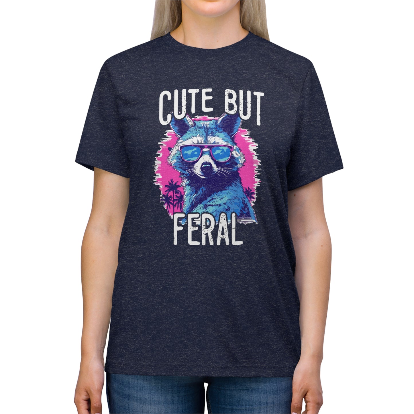 Cute but feral Unisex Triblend Tee