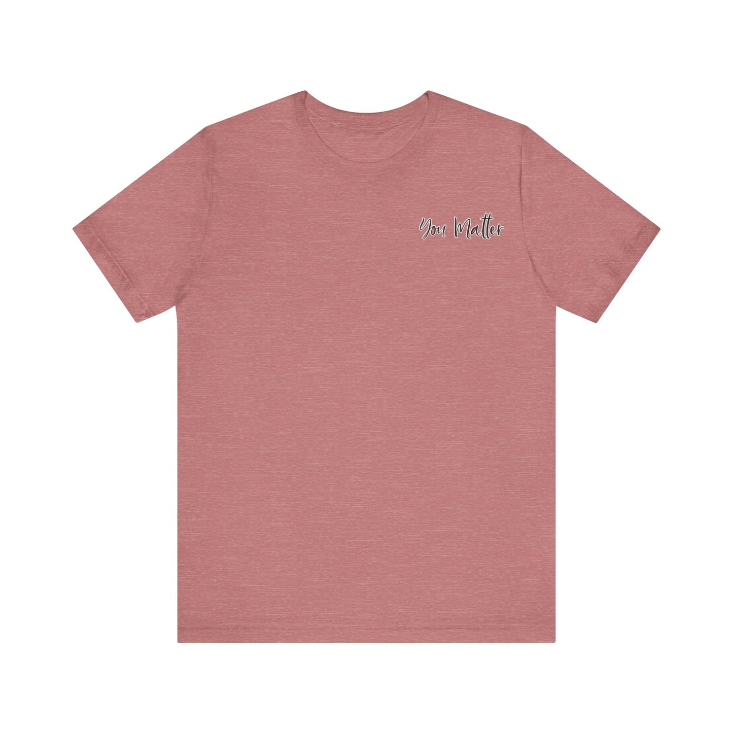 Stay Unisex Jersey Short Sleeve Tee