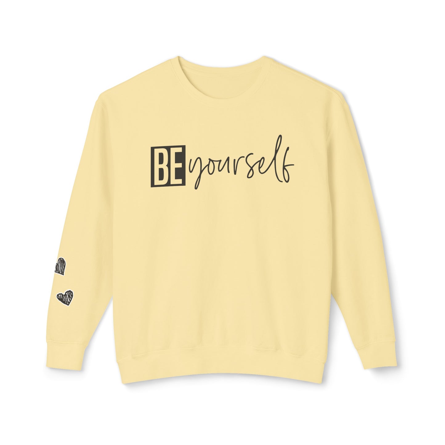 Be yourself Unisex Lightweight Crewneck Sweatshirt