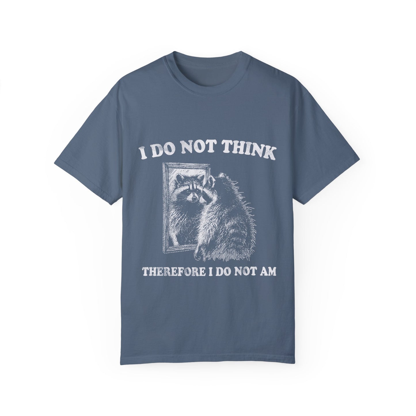 I do not think Unisex Garment-Dyed T-shirt