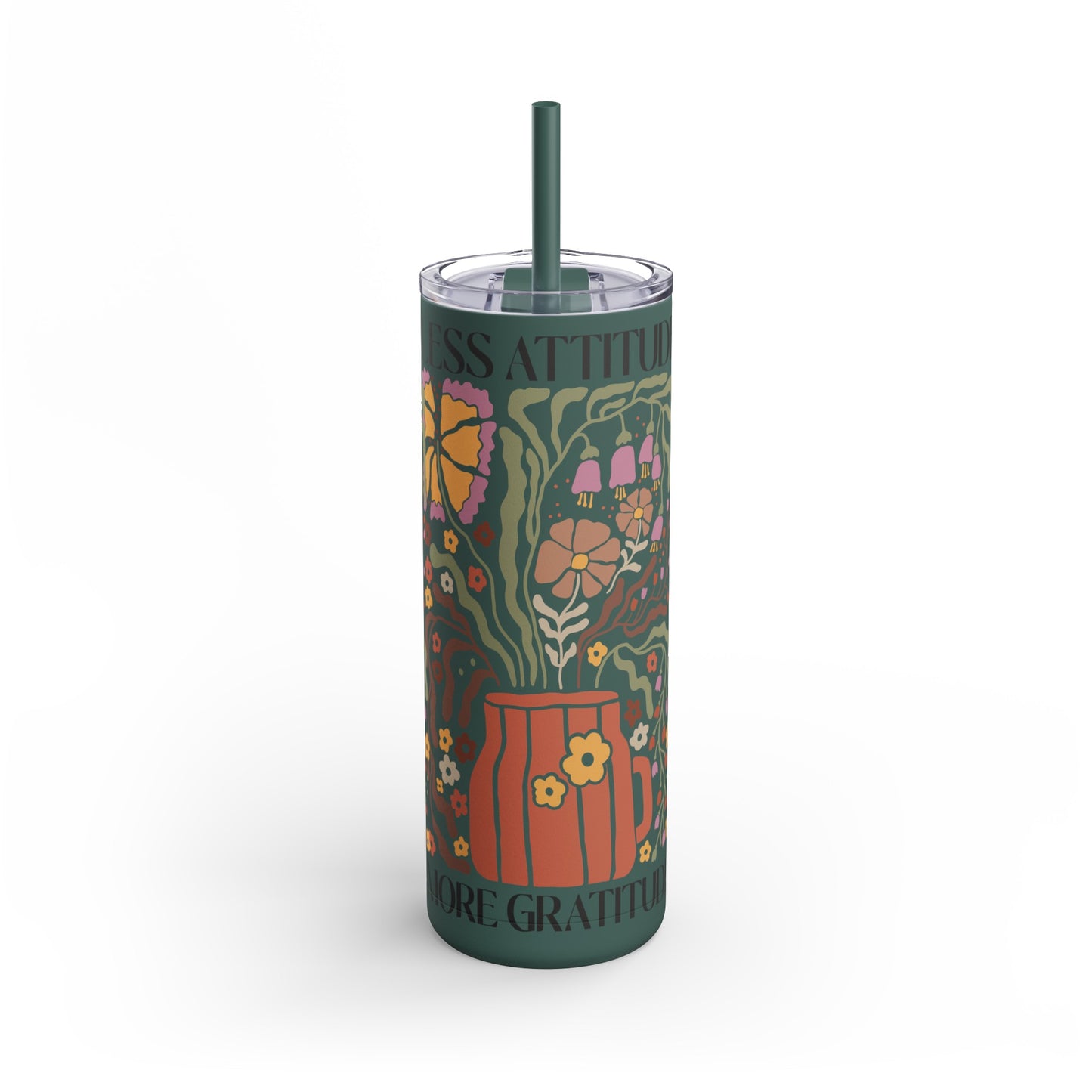 Less Attitude more Gratitude Maars Maker Skinny Matte Tumbler, 20oz