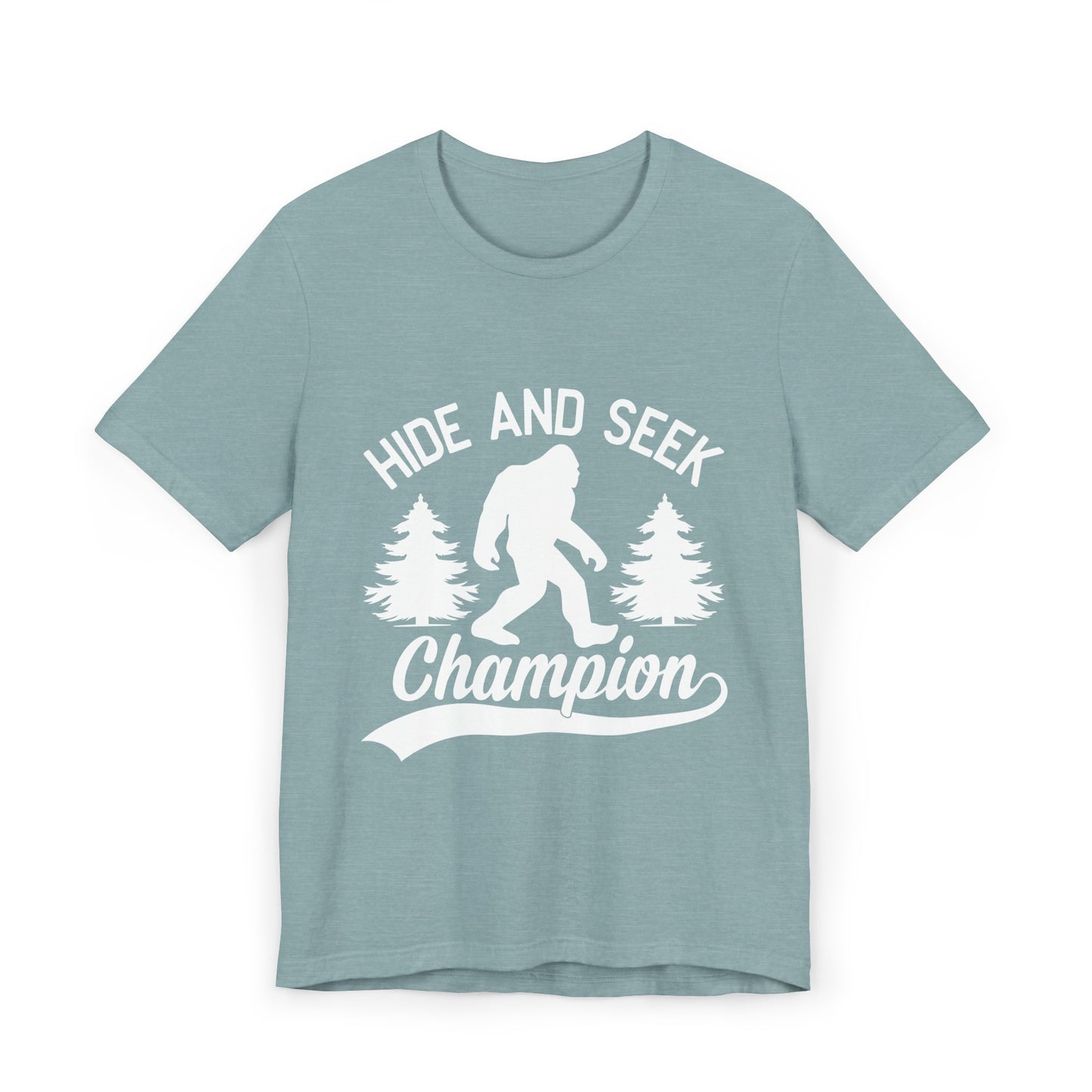 Hide and seek champ Unisex Jersey T-Shirt