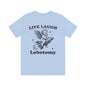 Live laugh lobotomy Unisex Jersey Short Sleeve Tee