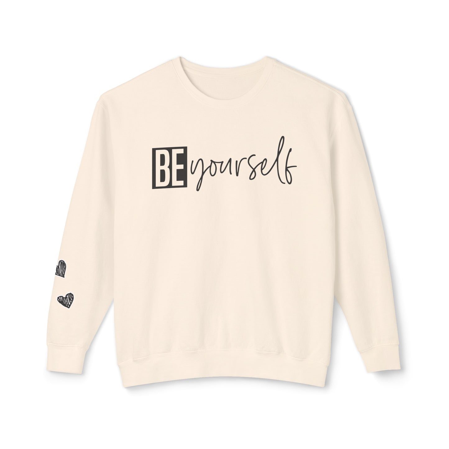 Be yourself Unisex Lightweight Crewneck Sweatshirt