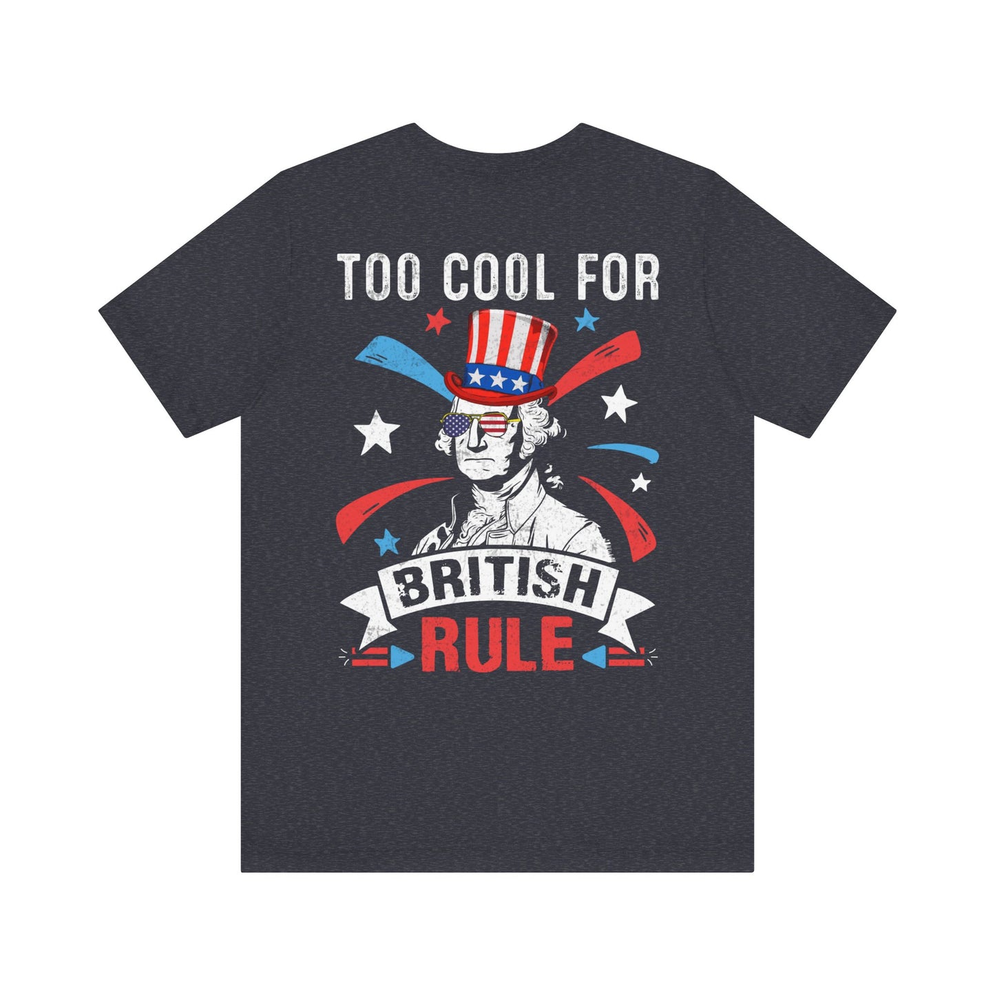 To cool for British Rule Unisex Jersey Short Sleeve Tee