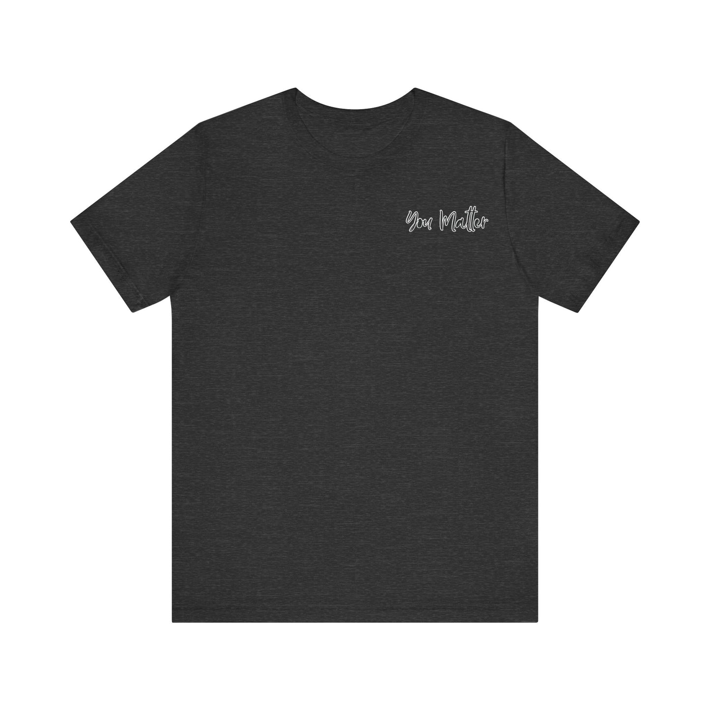 Stay Unisex Jersey Short Sleeve Tee